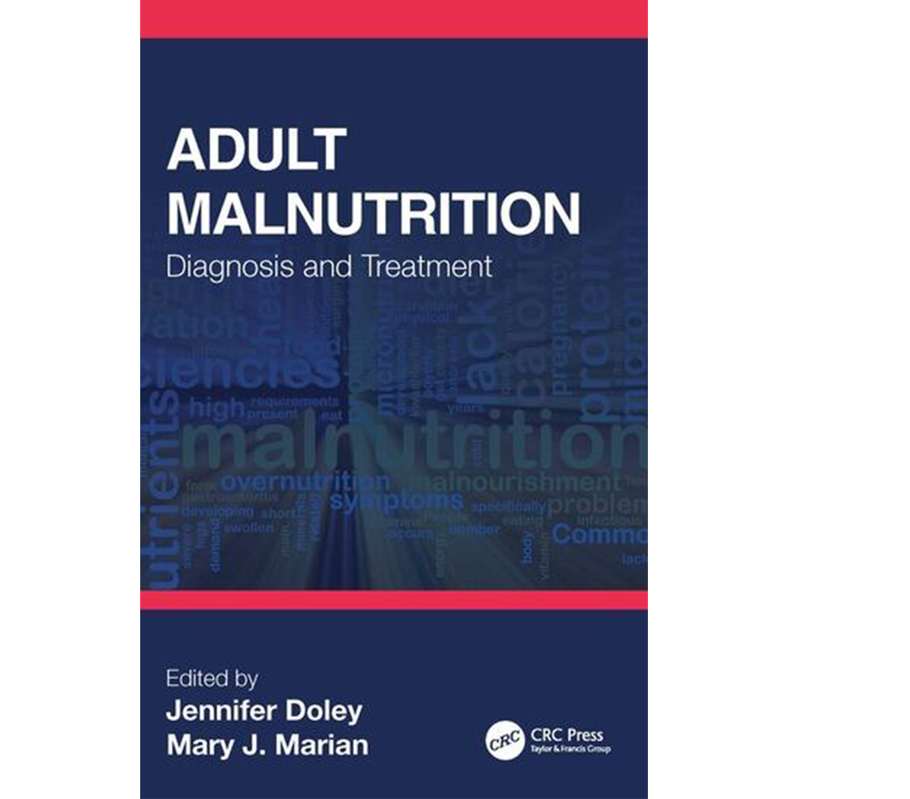 Adult Malnutrition: Diagnosis and Treatment