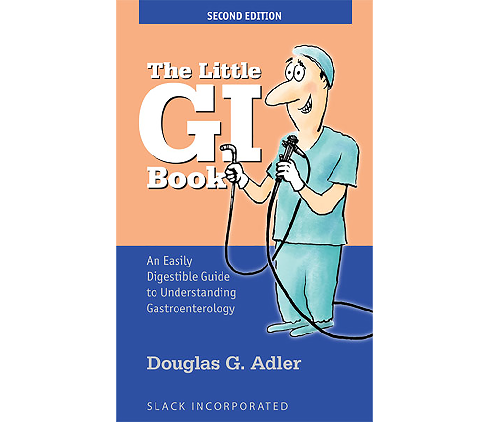 The Little GI Book: An Easily Digestible Guide to Understanding Gastroenterology